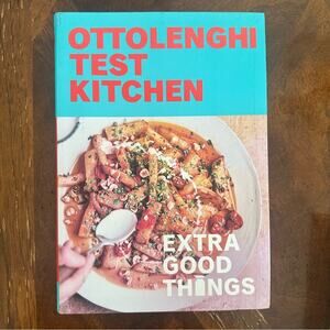 Ottolenghi Test Kitchen Extra Good Things Cookbook